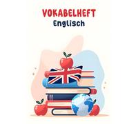 Vokabelheft Englisch A5 2 Spalten liniert mit Mittellinie: Macht Vokabeln lernen einfacher mit diesem Schulheft mit 111 Seiten und Lineatur 53