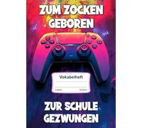 Vokabelheft Gaming: 2 Spalten, Liniert mit 100 Seiten in DIN A5 für jeden Sprachunterricht in Schule & Freizeit mit Coolem Videospiel Motiv