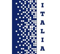 Vokabelheft "ITALIA" blau: Vokabelheft zum Ausfüllen, ca. DIN A5, Softcover mit italienischem Design