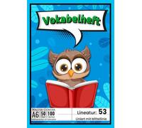 Vokabelheft Lineatur 53 mit 2 Spalten Größe A6+: Oktavheft Liniert mit Mittellinie | (10,5 × 15,24 cm), 54 Blatt (108 Seiten) mit Inhaltsverzeichnis | ... - Ideal zum Vokabellernen, Schreiben & Üben