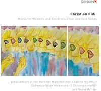 Vokalconsort of the Berliner Mädchenchor - Works for Women'S and Children'S Choir and Solo So