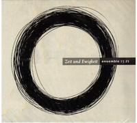 Vokalensemble 15.21 - Zeit und Ewigkeit [Import]