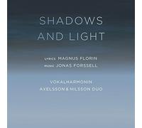 Vokalharmonin - Shadows and Light