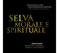 Vokalkapelle der Theatinerkirche München - Selva Morale e spirituale [Import]