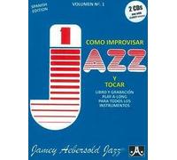 Vol.1: How To Play Jazz & Improvise (Spanish Ed.) / Book+2cd