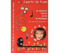 Vol. 1: la e sol, la valeur et la forme des notes 4/6 ans