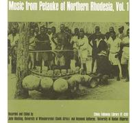 Vol. 1-Music From Petauke Of Northern Rhodesia