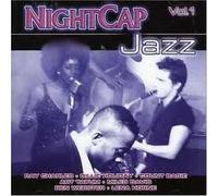 Vol. 1-Night Cap Jazz [Import]