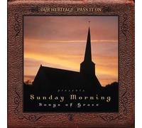 Vol. 1-Our Heritage Pass It on Presents Sunday Mor