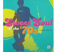 Vol. 1-Sweet Soul of The 70's I Love Music