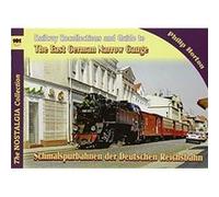 Vol 101 Railways Recollections 101 The East German Narrow Gauge by Horton P Horton P (Auteur)