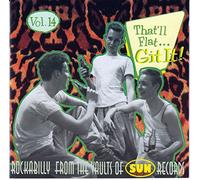 Various – That'll Flat Git It! Vol.14 – Rockabilly From The Vaults Of Sun Records – CD