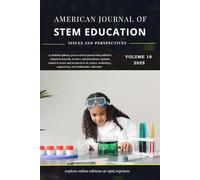 Vol. 16 (2025): American Journal of STEM Education: Issues and Perspectives