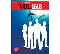 Vol 1618 - Bertrand Puard - Ldp Jeunesse - Poche - Roman adolescent dès 13 ans