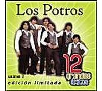 Los Potros – 12 Grandes Exitos 2 – CD – Édition limitée – Warner Music