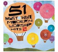 Various Artists – 51 Must Have Modern Worship – Vol. 2 – CD