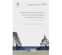 Vol.2, Comparaison de la réforme du droit français avec le nouveau Code civil roumain Behar-Touchais (dir) (Auteur)