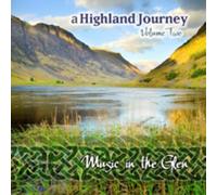Vol. 2-Highland Journey Music In The Glen
