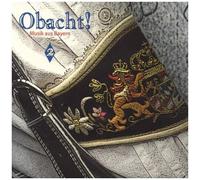 Vol. 2-Obacht! Musik Aus Bayern