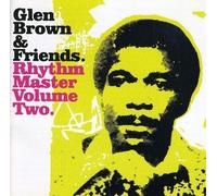 Vol. 2-Rhythm Master by Glen Brown & Friends (2013-05-03)