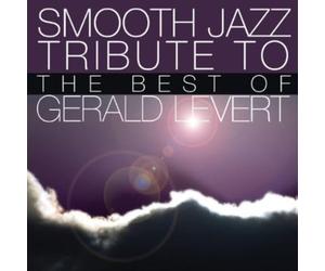 Vol. 2-Smooth Jazz Tribute: Best of Gerald