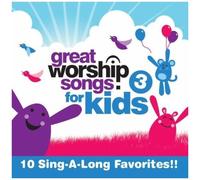 Vol. 3-Great Worship Songs For Kids