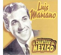 Vol. 3 - Le Chanteur De Mexico by Luis Mariano (2006-02-14)