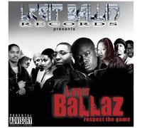 Vol. 3-Legit Ballaz Respect The Game