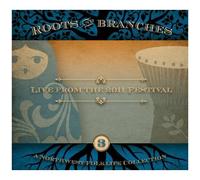 Various - Roots & Branches, Vol. 3 Live