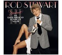 Rod Stewart – Stardust : The Great American Songbook, Vol. III – CD neuf – Legacy