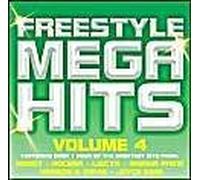 Vol. 4-Freestyle Mega Hits