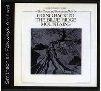 Vol. 4: Going Back to the Blue Ridge Mountains by The Country Gentlemen (2012-05-30)