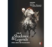 Vol 4 - Mythic Beasts - Coloring Book of Shadows and Legends: Spirits, Ghosts, and Folklore Beasts