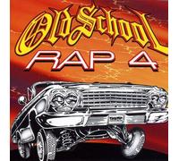 Various Artists - Old School Rap 4