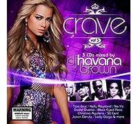 Vol. 5crave-Mixed by DJ Havana Brown [Import]