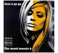 Vol. 6-Jazz A Go Go