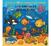 VOL.6: Los animales del océano versión BÁSICA: Libro para colorear para niños de 3 a 5 años - Versión BÁSICA (imágenes en blanco y negro)