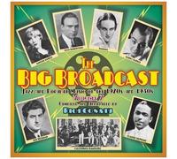 Vol. 7-Big Broadcast-Jazz & Popular Music Of The 1