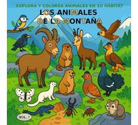 VOL.7: Los animales de la montaña versión BÁSICA: Libro para colorear para niños de 3 a 5 años - Versión BÁSICA (imágenes en blanco y negro)