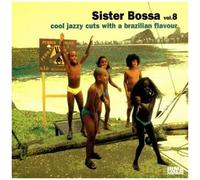 Vol. 8-Sister Bossa