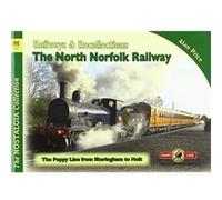Vol 91 Railways Recollections The North Norfolk Railway by Alan Price Unknown (Auteur)