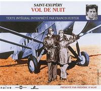 Vol de nuit lu par francis huster - Saint-Exupery - Frémeaux & Associés - Livre CD - Textes lus CD