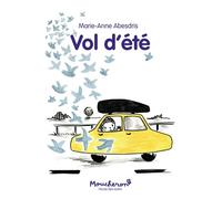 Vol d'été - Marie-Anne Abesdris - Ecole Des Loisirs - broché - Roman cadet
