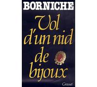 Vol d'un nid de bijoux - Roger Borniche - Grasset - Livre