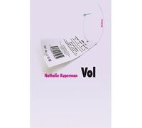 Vol - Nathalie Kuperman - Ecole Des Loisirs - broché - Roman junior dès 9 ans