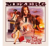 Mezerg – Vol Retardé de 42 MN – CD – Diggers Factory