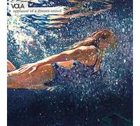 VOLA - Applause of a Distant Crowd
