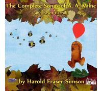 Volante Opera Productions - The Complete Songs Of A.A. Milne (And Lewis Carroll) [Compact Discs]