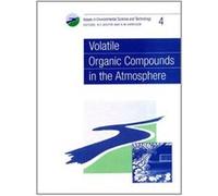 Volatile Organic Compounds in the Atmosphere, Issues in Environmental Science & Technology Series, No. 4)