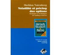 Sheldon Natenberg – Volatilité et pricing des options – Stratégies et techniques de trading avancées